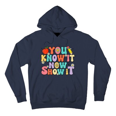 Groovy You Know It Now Show It Test Day Testing Day 2024 Hoodie