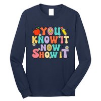 Groovy You Know It Now Show It Test Day Testing Day 2024 Long Sleeve Shirt