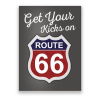 Get Your Kicks Route 66 Distressed 60's Poster