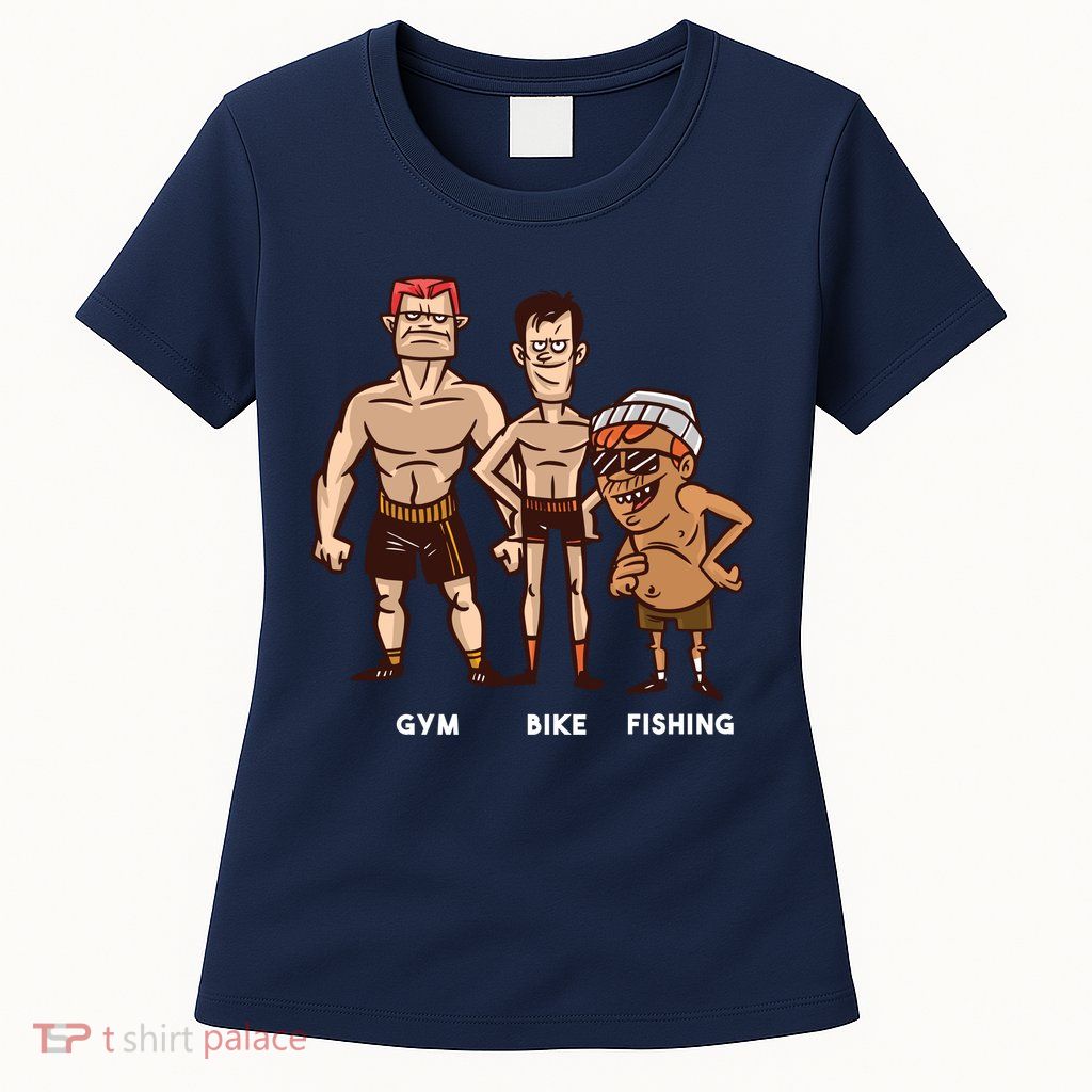 Gym Bike Fishing Funny Womens T-Shirt