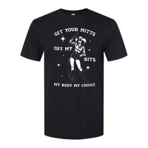 Get Your Mitts Off My Bits My Body My Choice Softstyle CVC T-Shirt