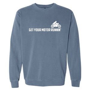 Get Your Motor Running Garment-Dyed Sweatshirt