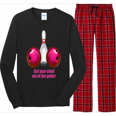 Get Your Mind Out Of The Gutter Funny Bowling Long Sleeve Pajama Set