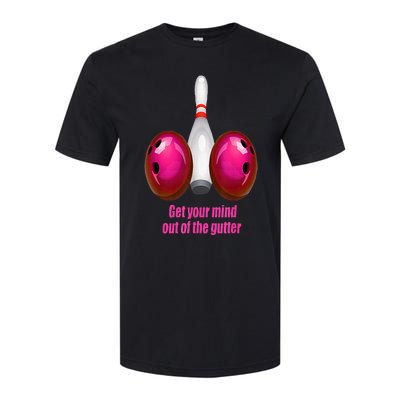 Get Your Mind Out Of The Gutter Funny Bowling Softstyle CVC T-Shirt