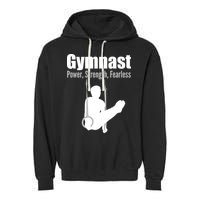 Gymnast Power Strength Fearless Garment-Dyed Fleece Hoodie
