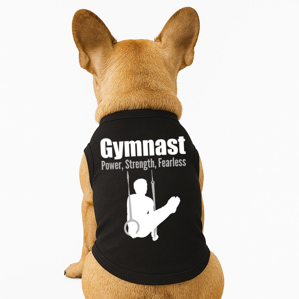 Gymnast Power Strength Fearless Doggie Tank