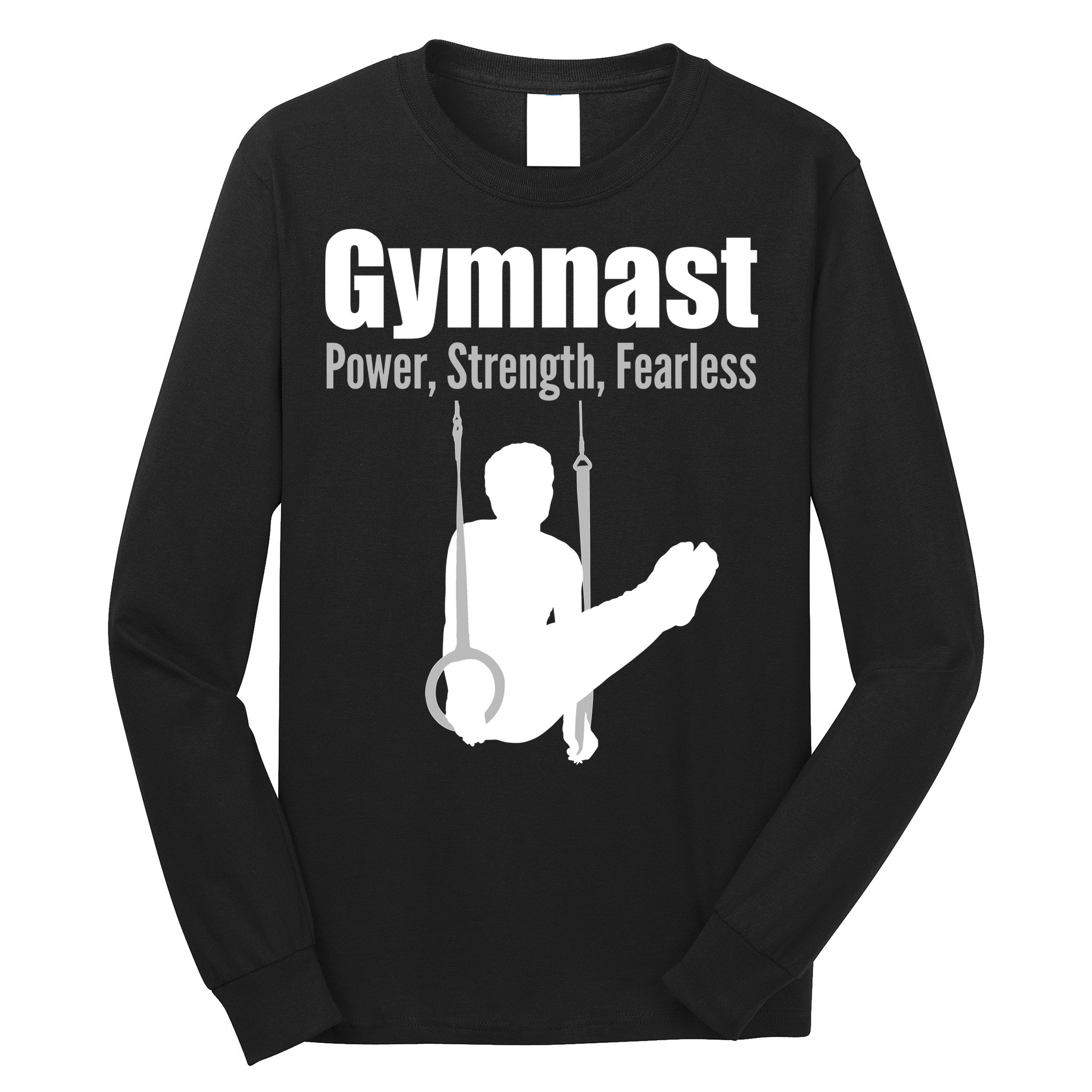 Gymnast Power Strength Fearless Long Sleeve Shirt