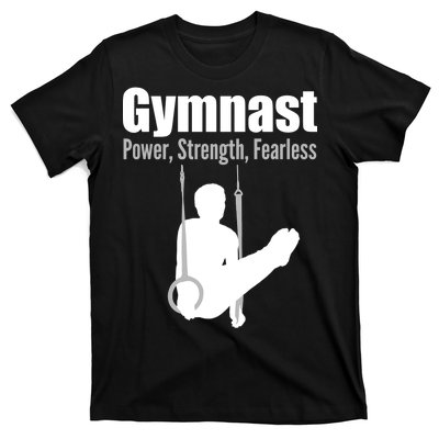 Gymnast Power Strength Fearless T-Shirt