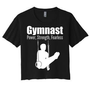 Gymnast Power Strength Fearless Women's Crop Top Tee