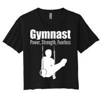 Gymnast Power Strength Fearless Women's Crop Top Tee