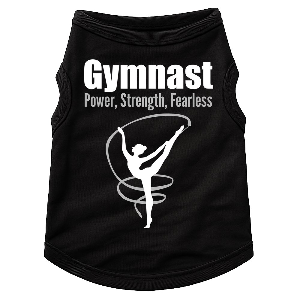 Gymnast Power Strength Fearless Rhythmic Gymnastics Doggie Tank