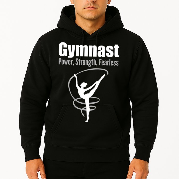 Gymnast Power Strength Fearless Rhythmic Gymnastics Hoodie