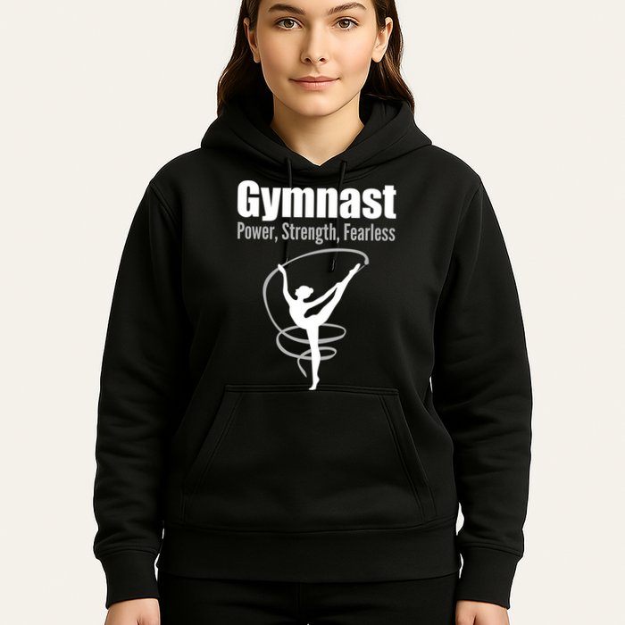 Gymnast Power Strength Fearless Rhythmic Gymnastics Hoodie