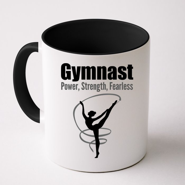 Gymnast Power Strength Fearless Rhythmic Gymnastics Mug