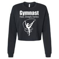 Gymnast Power Strength Fearless Rhythmic Gymnastics Cropped Pullover Crew