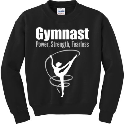Gymnast Power Strength Fearless Rhythmic Gymnastics Kids Sweatshirt
