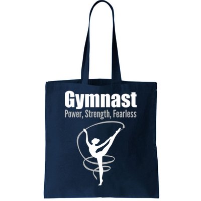 Gymnast Power Strength Fearless Rhythmic Gymnastics Tote Bag