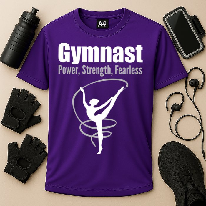 Gymnast Power Strength Fearless Rhythmic Gymnastics Performance Shirt