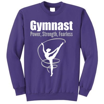 Gymnast Power Strength Fearless Rhythmic Gymnastics Sweatshirt