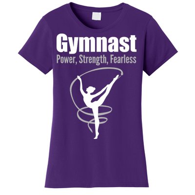 Gymnast Power Strength Fearless Rhythmic Gymnastics Women's T-Shirt