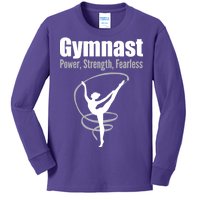 Gymnast Power Strength Fearless Rhythmic Gymnastics Kids Long Sleeve Shirt