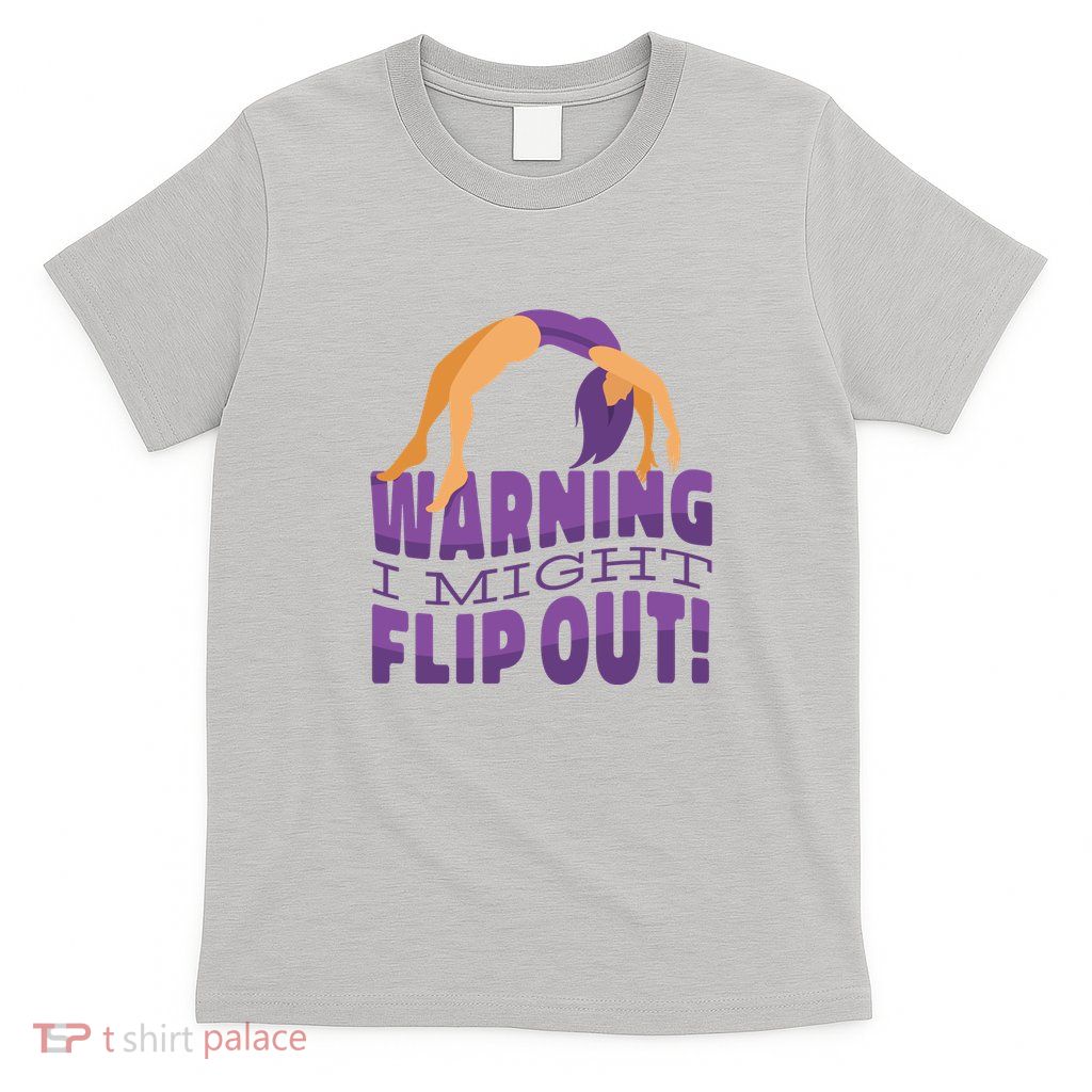 Gymnast Warning T-Shirt