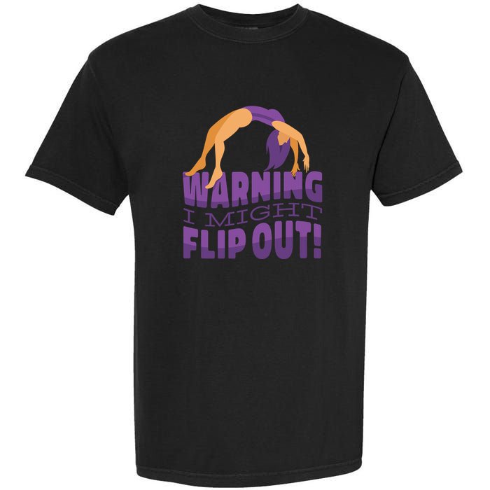 Gymnast Warning Garment-Dyed Heavyweight T-Shirt
