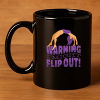 Gymnast Warning 11oz C Handle Ceramic Mug