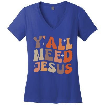 Groovy Yall Need Jesus Fall Vibe Autumn Season Thanksgiving Women's V-Neck T-Shirt