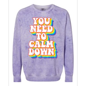 Gay You Need To Calm Down Rainbow Pride Flag Lgbtq Colorblast Crewneck Sweatshirt