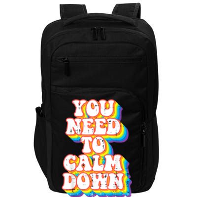 Gay You Need To Calm Down Rainbow Pride Flag Lgbtq Impact Tech Backpack