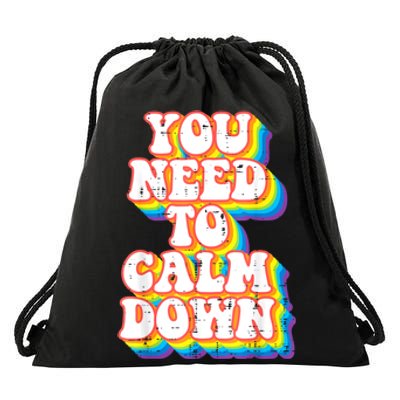 Gay You Need To Calm Down Rainbow Pride Flag Lgbtq Drawstring Bag