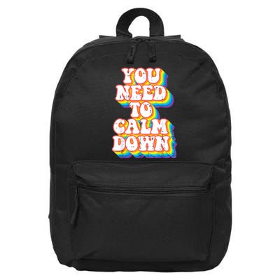 Gay You Need To Calm Down Rainbow Pride Flag Lgbtq 16 in Basic Backpack