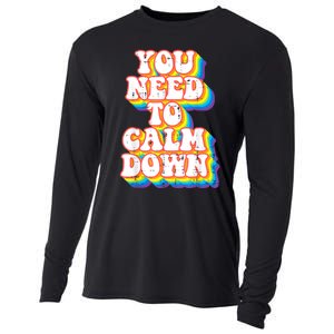 Gay You Need To Calm Down Rainbow Pride Flag Lgbtq Cooling Performance Long Sleeve Crew