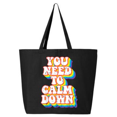 Gay You Need To Calm Down Rainbow Pride Flag Lgbtq 25L Jumbo Tote