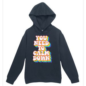 Gay You Need To Calm Down Rainbow Pride Flag Lgbtq Urban Pullover Hoodie