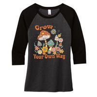 Grow Your Own Way Groovy Mushroom Hippie Flower Women's Tri-Blend 3/4-Sleeve Raglan Shirt