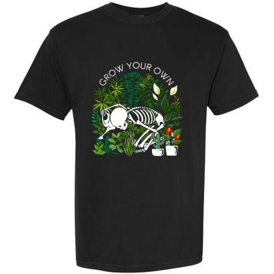 Grow Your Own Plants Lover Gifts Garment-Dyed Heavyweight T-Shirt