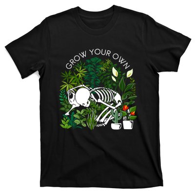 Grow Your Own Plants Lover Gifts T-Shirt