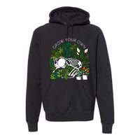 Grow Your Own Plants Lover Gifts Premium Hoodie