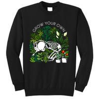 Grow Your Own Plants Lover Gifts Tall Sweatshirt