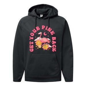 Get Your Pink Back Funny Flamingo Performance Fleece Hoodie