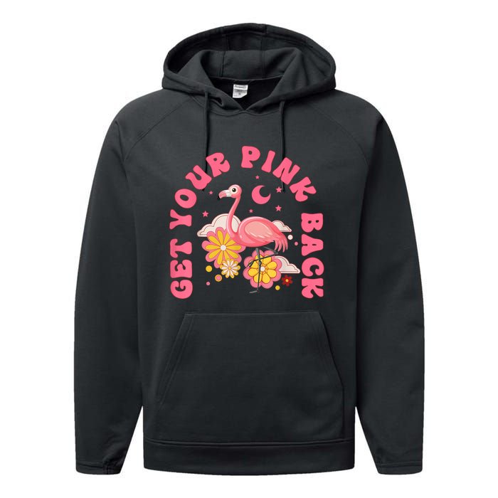 Get Your Pink Back Funny Flamingo Performance Fleece Hoodie