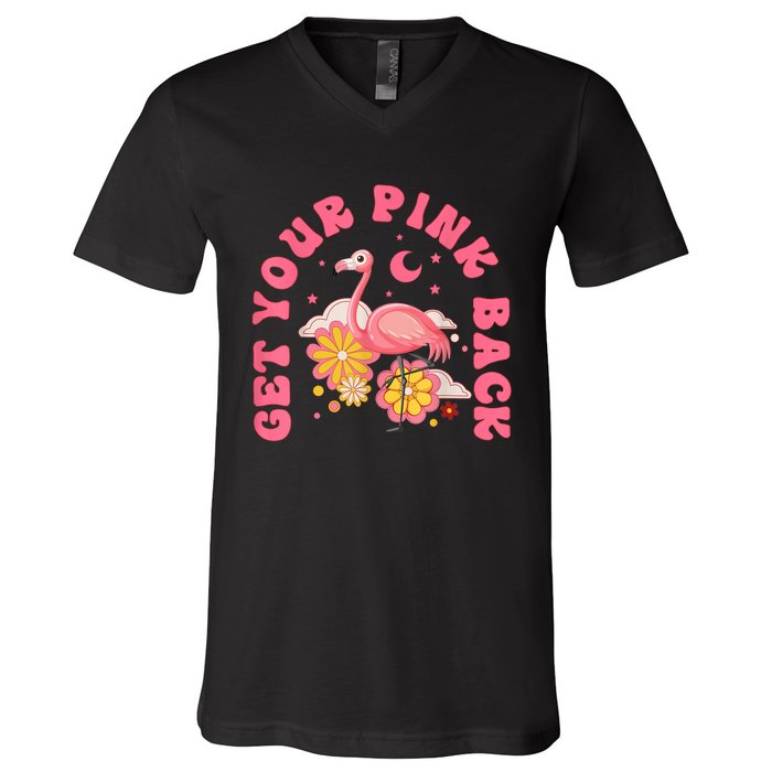 Get Your Pink Back Funny Flamingo V-Neck T-Shirt