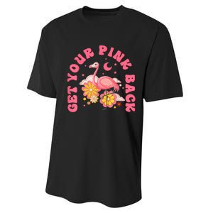 Get Your Pink Back Funny Flamingo Performance Sprint T-Shirt