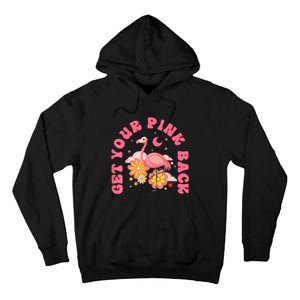 Get Your Pink Back Funny Flamingo Tall Hoodie