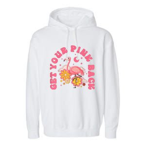 Get Your Pink Back Funny Flamingo Garment-Dyed Fleece Hoodie