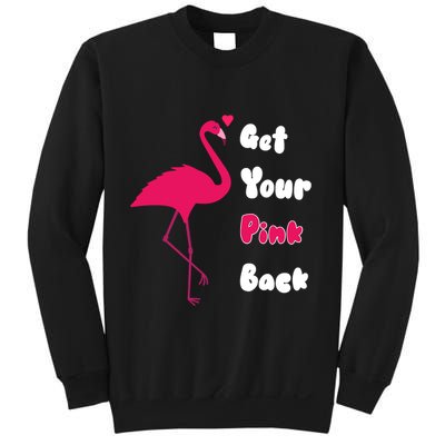 Get Your Pink Back Flamingo Sweatshirt Sweatshirt