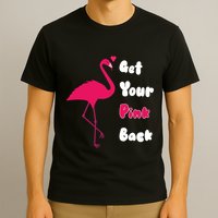 Get Your Pink Back Flamingo Sweatshirt T-Shirt