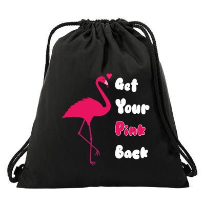 Get Your Pink Back Flamingo Sweatshirt Drawstring Bag